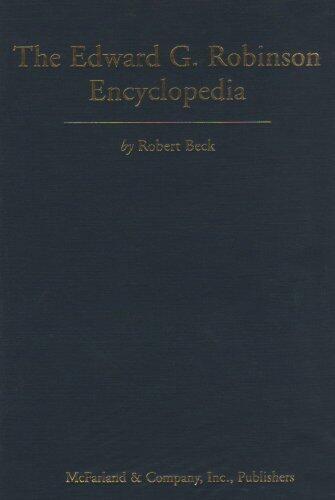 The Edward G. Robinson Encyclopedia