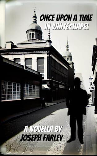 Once Upon A Time In Whitechapel