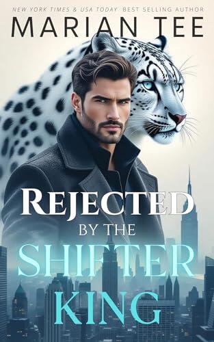 Rejected by the Shifter King
