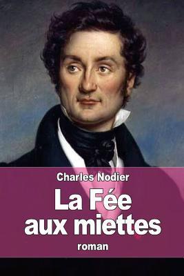 La Fée Aux Miettes