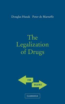 Legalisation of Drugs, The. for and Against.