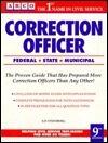 Correction Officer: Federal, State, Municipal