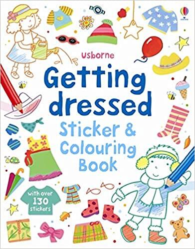 Getting Dressed Sticker & Colouring Book