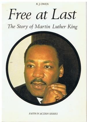 Free at Last: The Story of Martin Luther King