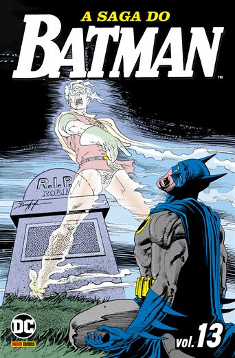 A Saga Do Batman (Vol. 13)