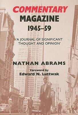 Commentary Magazine 1945-1959: 'A Journal of Significant Thought and Opinion'