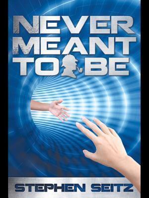 Never Meant to Be