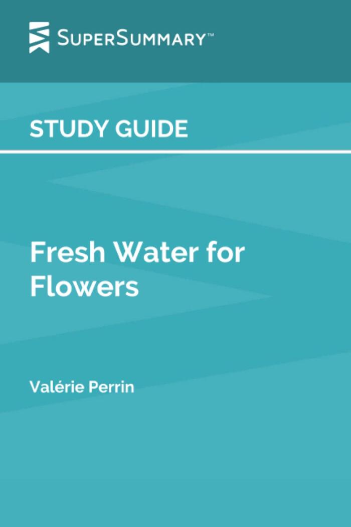 Study Guide: Fresh Water for Flowers