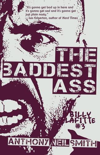 The Baddest Ass: Billy Lafitte #3