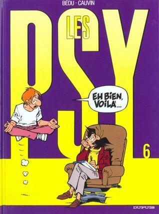 Les Psy, Tome 06 : Eh bien, voilà...