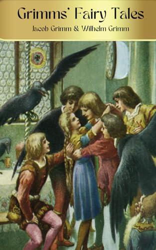 Grimms’ Fairy Tales