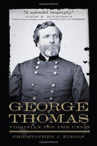 George Thomas: Virginian for the Union