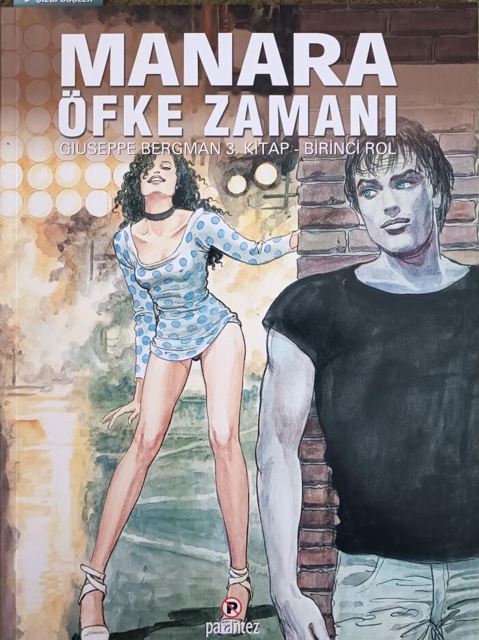 Öfke Zamanı Giuseppe Bergman 3. Kitap - Birinci Rol