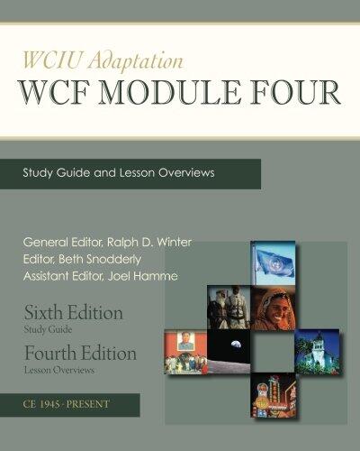 WCIU Adaptation: WCF Module Four Study Guide and Lesson Overviews