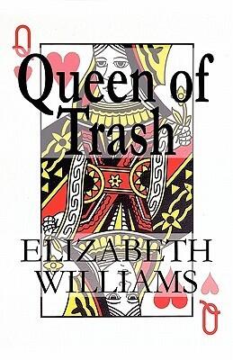 Queen of Trash
