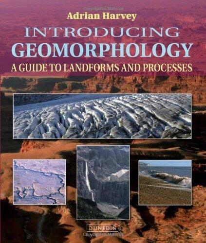 Introducing Geomorphology: A Guide to Landforms and Processes by Harvey, Adrian (2012) Paperback