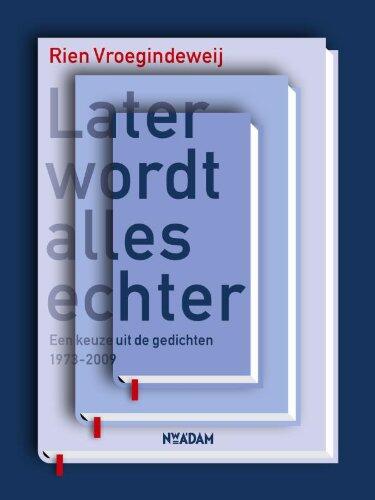 Later wordt alles echter + DVD: de mooiste gedichten
