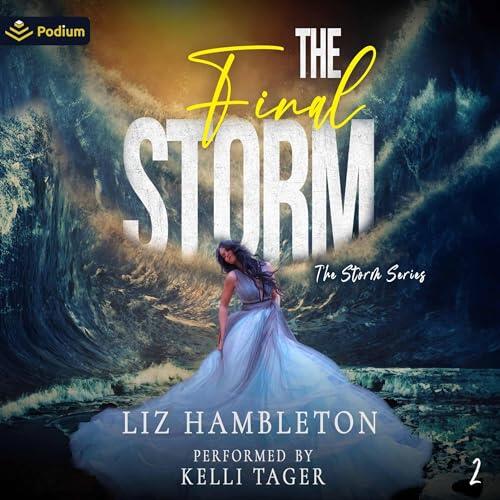 The Final Storm