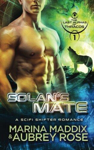 Solan's Mate: A Scifi Shifter Romance