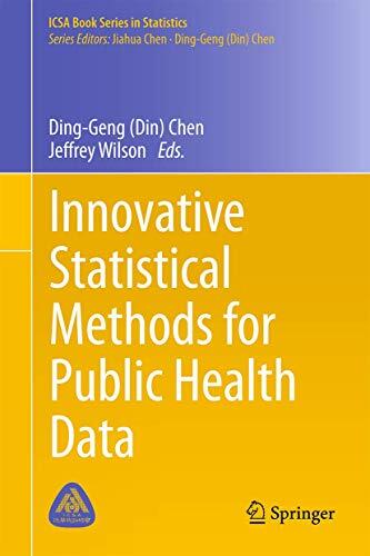 Innovative Statistical Methods for Public Health Data