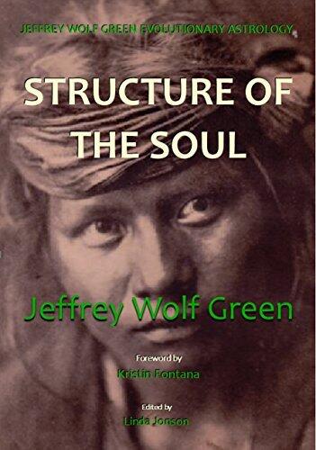 Jeffrey Wolf Green Evolutionary Astrology:  Structure of the Soul