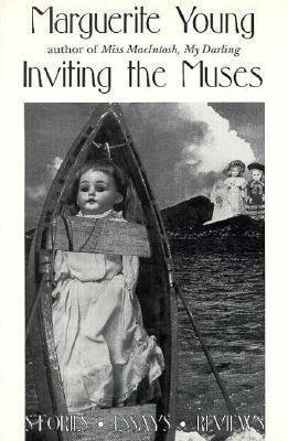 Inviting the Muses: Stories, Essays, Reviews