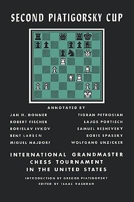 Second Piatigorsky Cup International Grandmaster Chess Tournament Held in Santa Monica, California August 1966