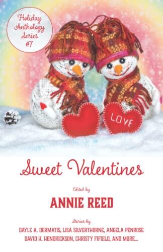 Sweet Valentine's: A Holiday Anthology