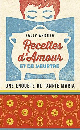 Recettes d'amour et de meurtre: Une enquête de tannie Maria