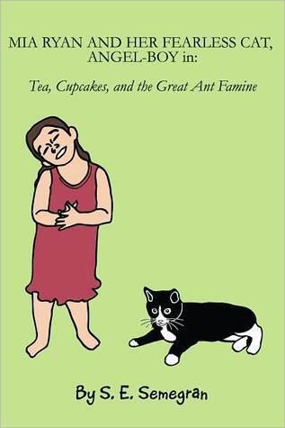 Mia Ryan And Her Fearless Cat, Angel-Boy in: Tea, Cupcakes, and the Great Ant Famine