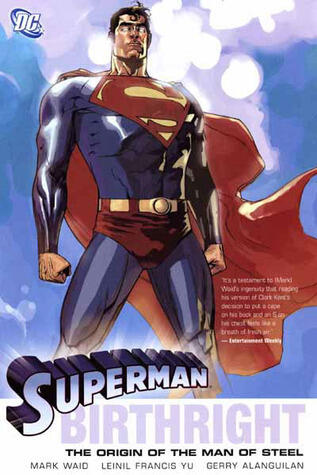 Superman: Birthright - The Origin of the Man of Steel