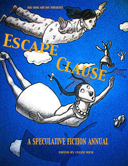 Escape Clause Vol I