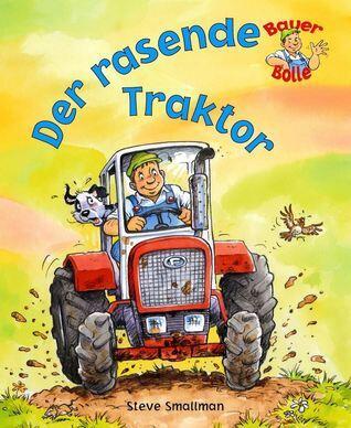 Der rasende Traktor
