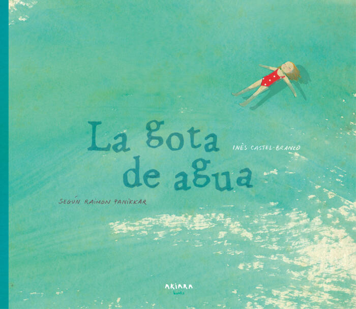 La Gota de Agua: Según Raimon Panikkar
