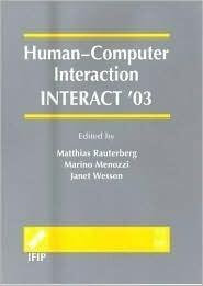 Human-Computer Interaction: INTERACT′03
