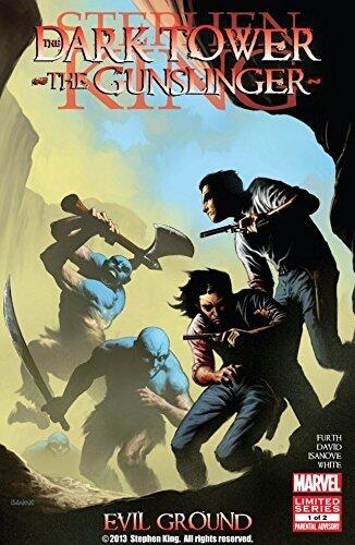 Dark Tower: The Gunslinger - Evil Ground #1