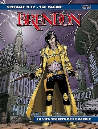 Speciale Brendon n. 12: La vita segreta delle parole