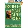 Disciples Are Made - Not Born