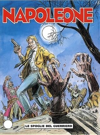 Napoleone n. 42: Le spoglie del guerriero