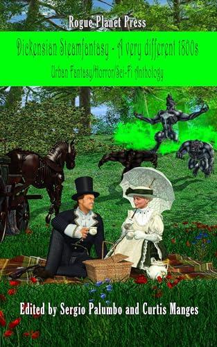 Dickensian Steamfantasy: A Very Different 1800s