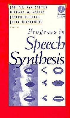 Progress in Speech Synthesis