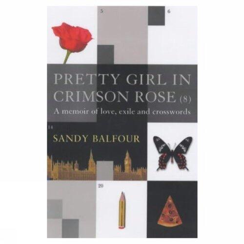 Pretty Girl in Crimson Rose by Sandy Balfour