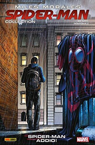 Miles Morales: Spider-Man Collection, Vol. 6: Spider-man addio!