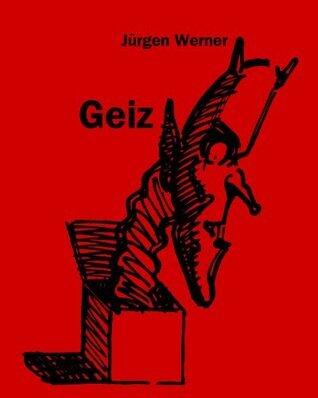 Geiz (Die sieben Todsünden 4)