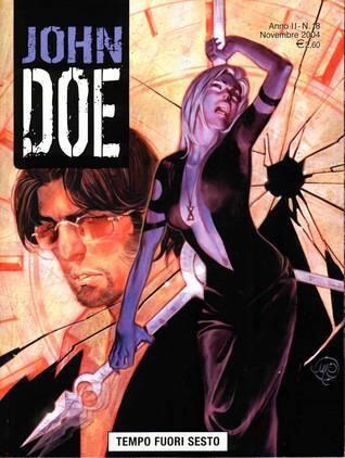 John Doe n. 18: Tempo fuori sesto