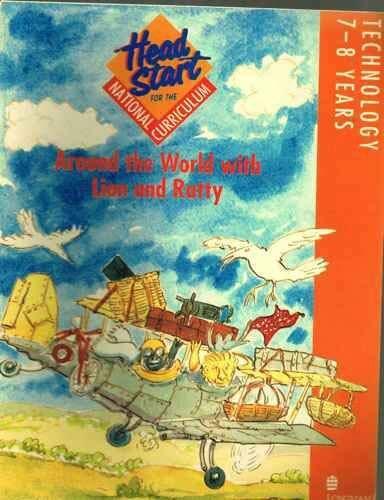 Around the World with Lion and Ratty: Technology 7-8 Years