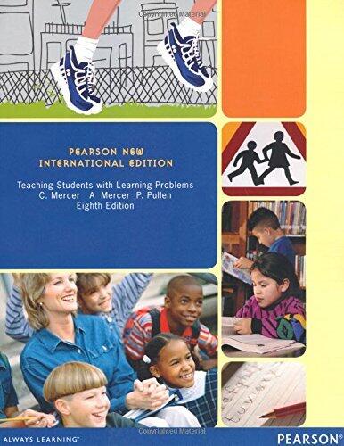 Teaching Students with Learning Problems: Pearson New International Edition