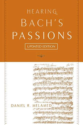 Hearing Bach's Passions