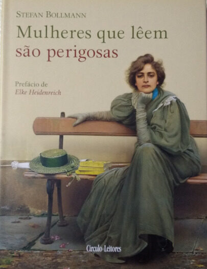 Mulheres Que Lêem São Perigosas