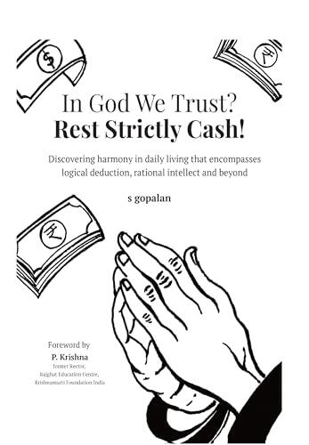 In God We Trust? Rest Strictly Cash!